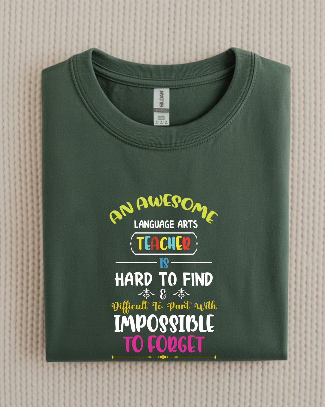 "Hard to Forget" Language Arts Teacher T-Shirt – Inspiring Minds One Story at a Time